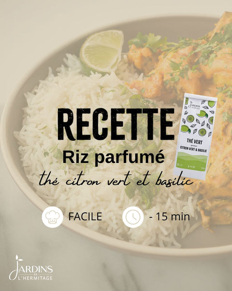 Recette facile et rapide : Riz parfumé citron vert & basilic - Les Jardins de l'Hermitage