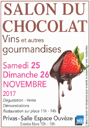 Salon du Chocolat Vin et autres Gourmandises de Privas 2017